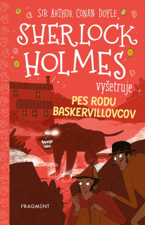 Sherlock Holmes vyšetruje 3: Pes rodu Baskervillovcov [Baudet Stephanie, Doyle Arthur Conan]