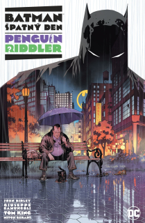 Batman: Špatný den -  Penguin / Riddler [King Tom, Ridley John]