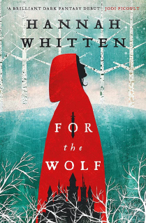 For the Wolf [Whitten Hannah F.]