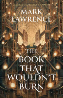 The Book That Wouldn’t Burn [Lawrence Mark]