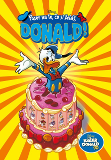 Káčer Donald 90 - Pozor na to, čo si želáš, Donald