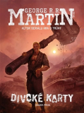 Divoké karty 1 [Martin George R.R.]