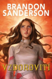 Vzdorovití [Sanderson Brandon]