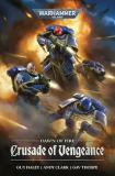 Dawn of Fire: Crusade of Vengeance [Haley, Clark, Thorpe]