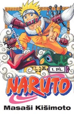 Naruto 01: Naruto Uzumaki [Kišimoto Masaši]
