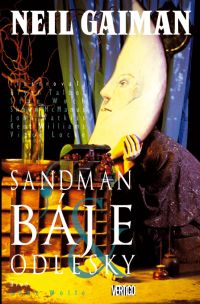 Sandman 06: Báje a odlesky 1 [Gaiman Neil]