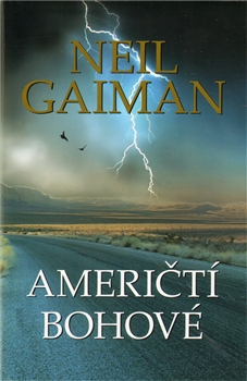 Američtí bohové [Gaiman Neil]