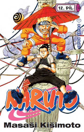 Naruto 12: Velký vzlet [Kišimoto Masaši]