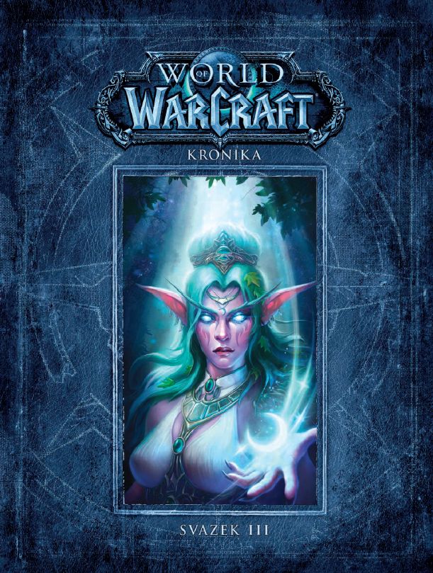World of Warcraft: Kronika Svazek 3