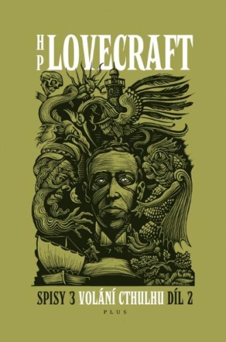 H.P.Lovecraft: Spisy 3 - Volání Cthulhu 2