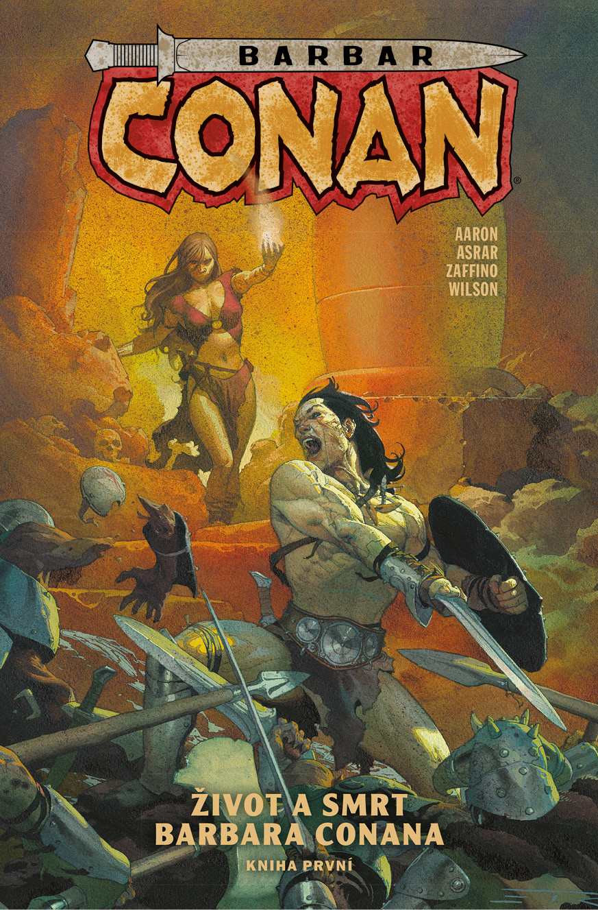 Barbar Conan 1: Život a smrt barbara Conana [Aaron Jason]