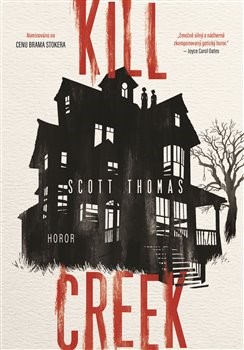 Kill Creek [Scott Thomas]