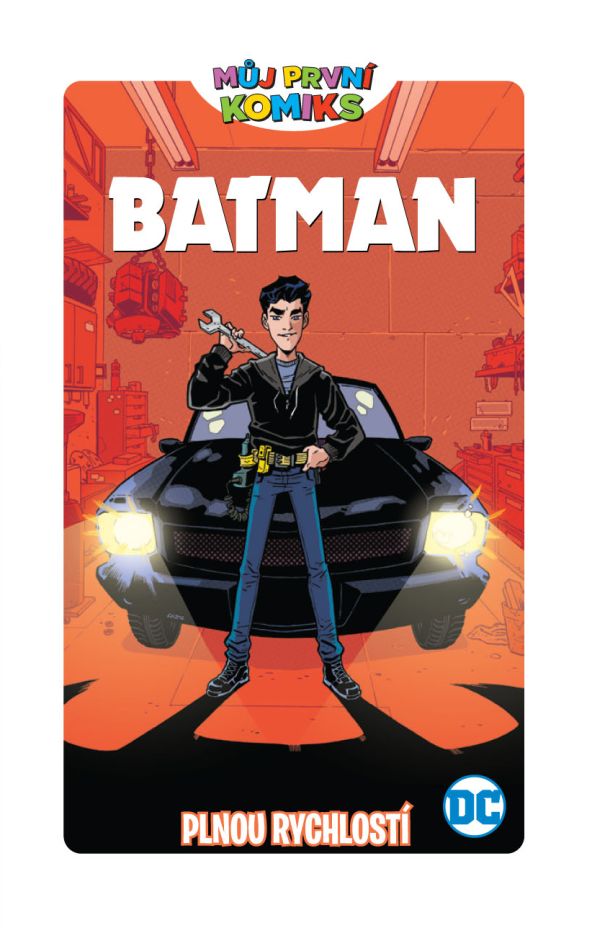 Můj první komiks 06: Batman - Plnou rychlostí