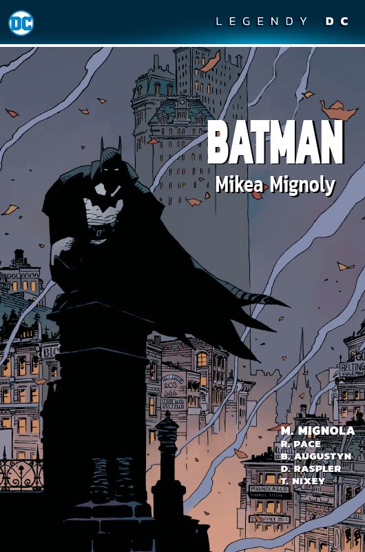 Legendy DC: Batman Mikea Mignoly [Mignola Mike]