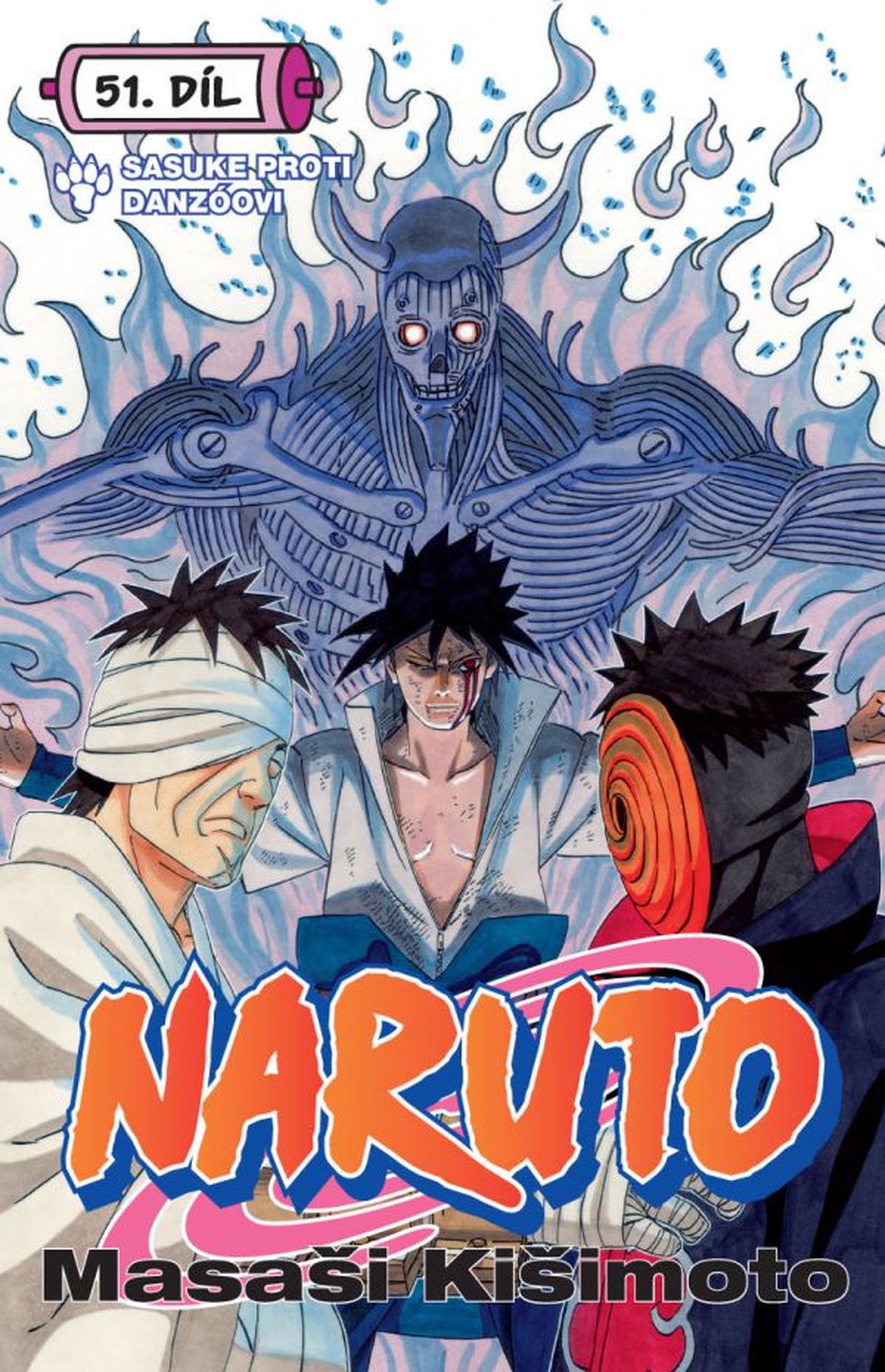 Naruto 51: Sasuke proti Danzóovi [Kišimoto Masaši]