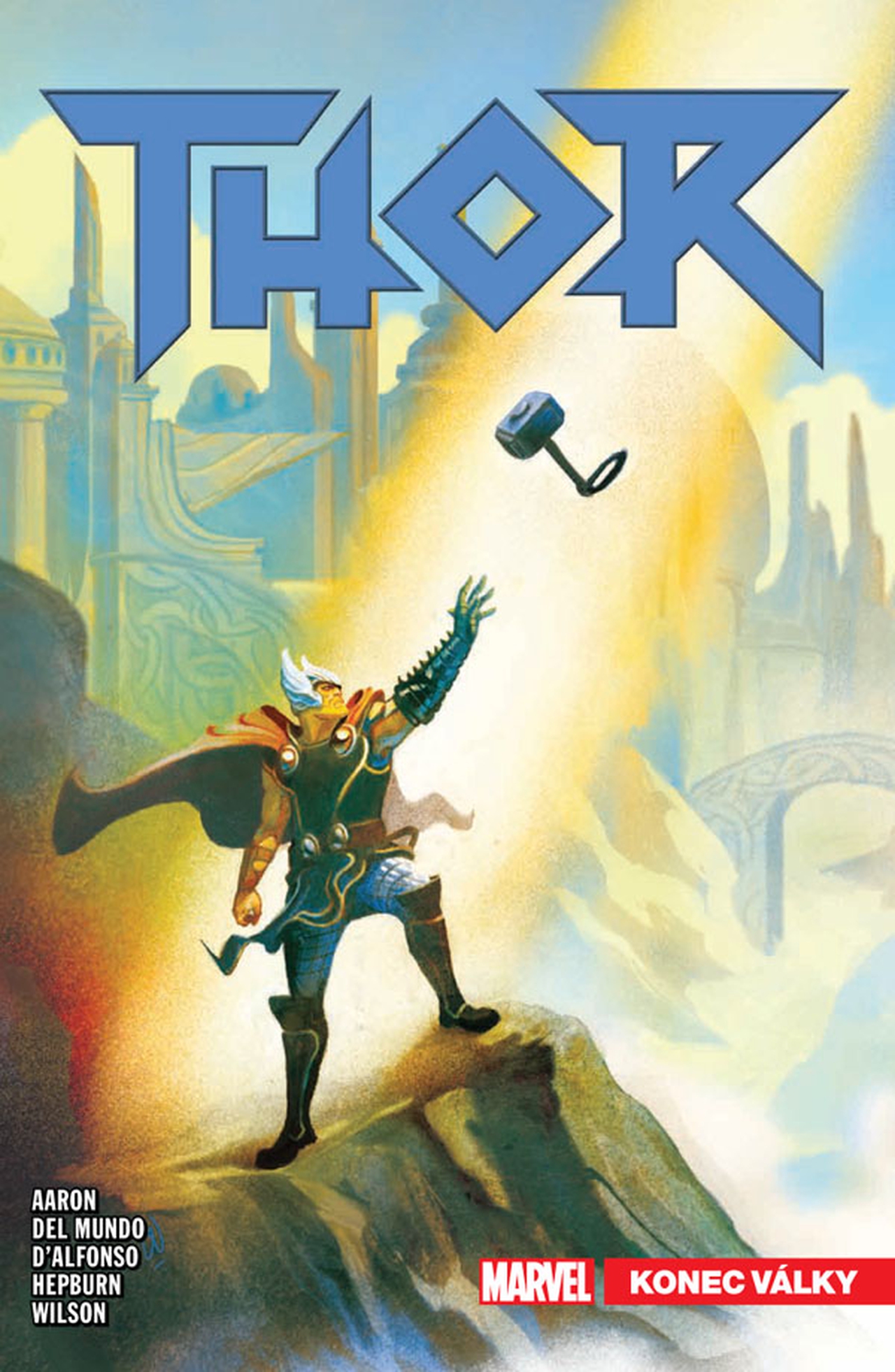 Thor 03: Konec války [Aaron Jason]