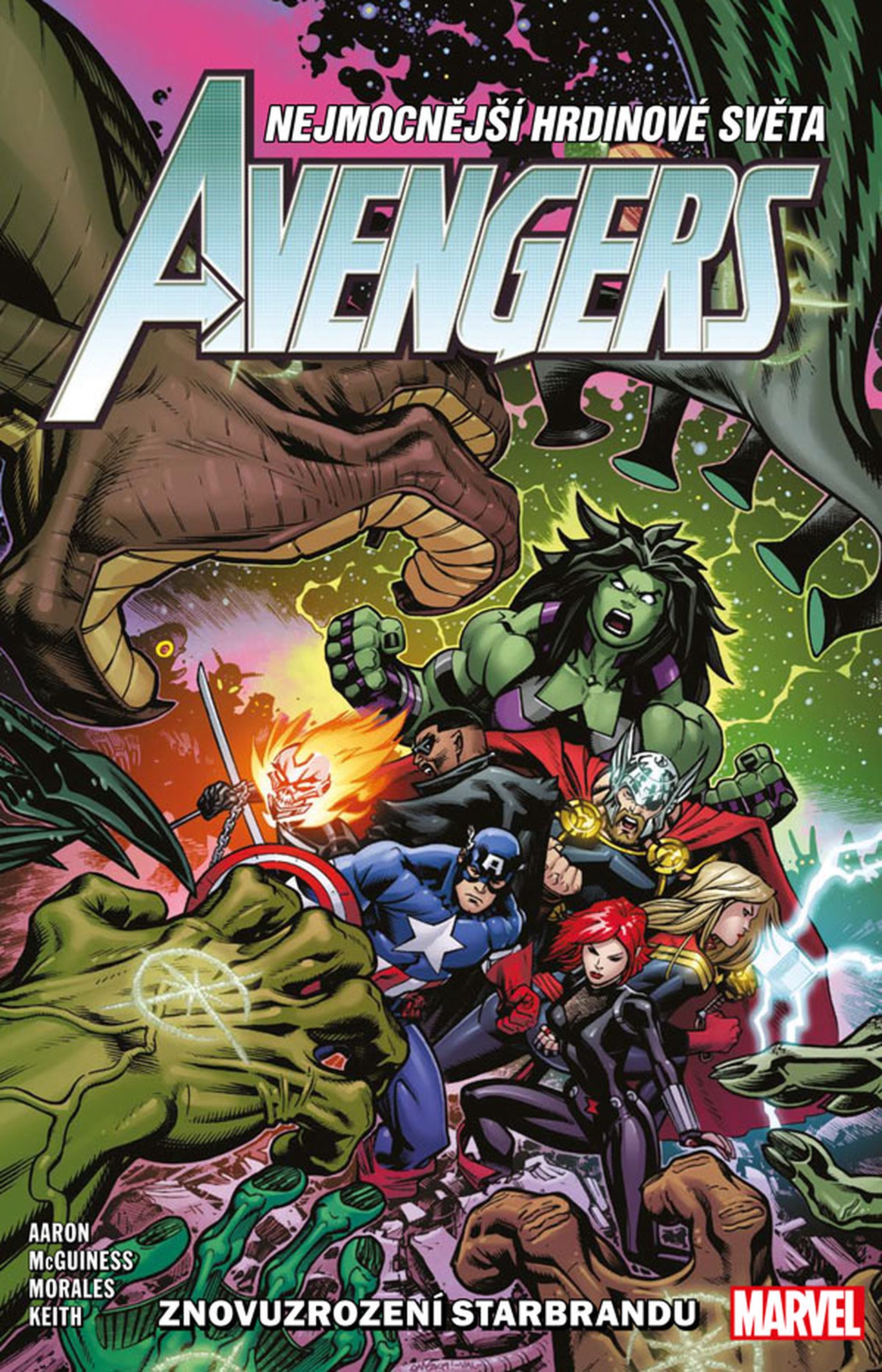 Avengers 06: Znovuzrození Starbrandu [Aaron Jason]