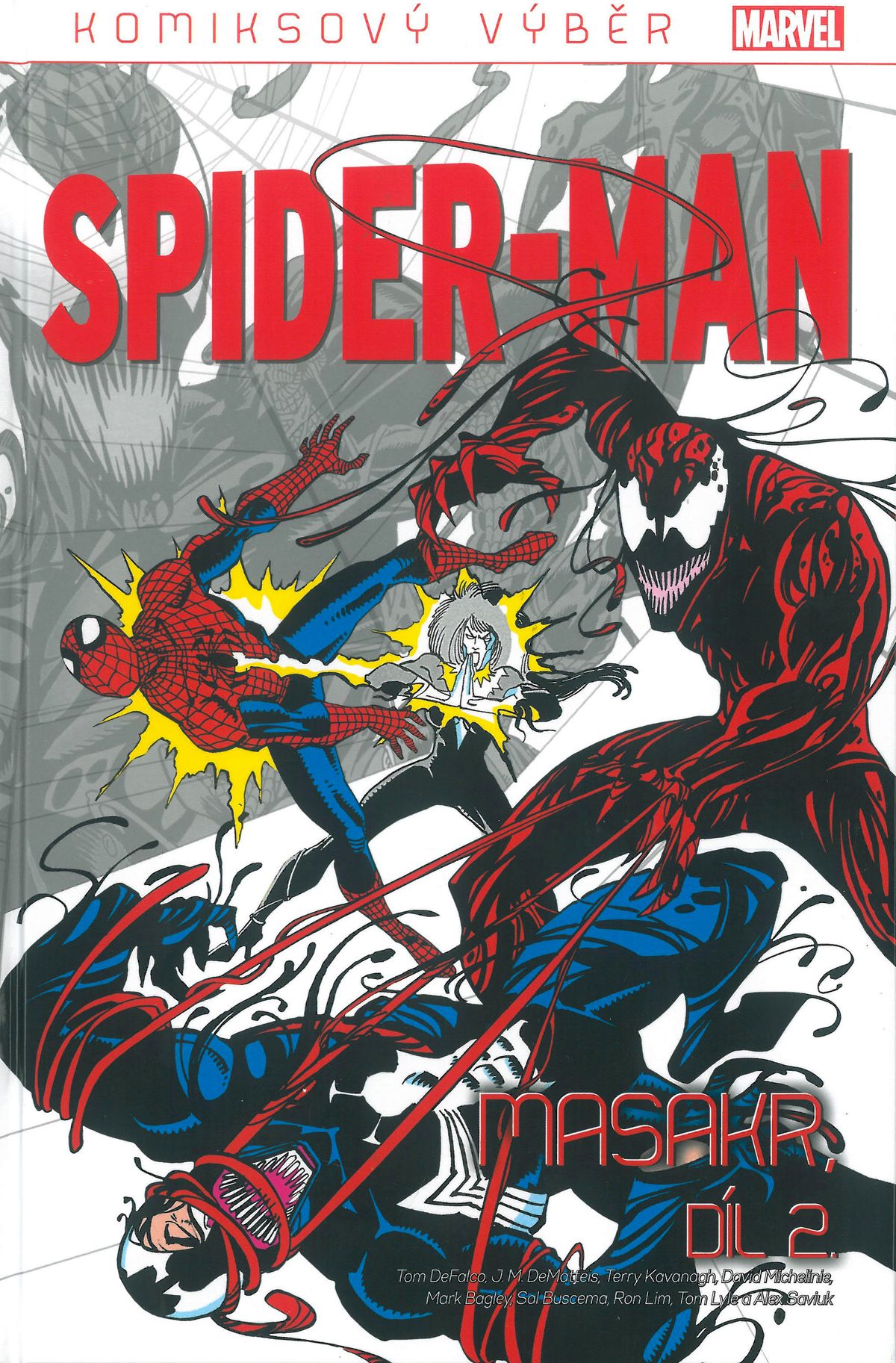 KV Spider-Man 047: Masakr, 2. díl