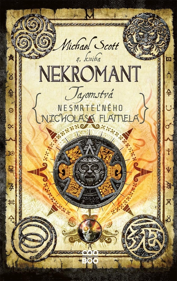 Tajomstvá nesmrteľného Nicholasa Flamela 4: Nekromant [Scott Michael]