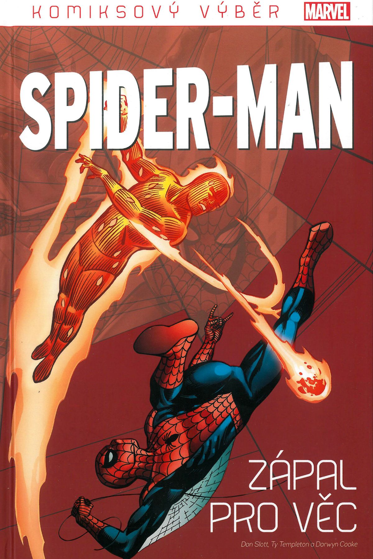 KV Spider-Man 048: Zápal pro věc