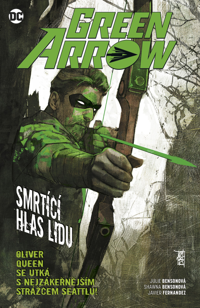 Green Arrow 07: Smrtící hlas lidu