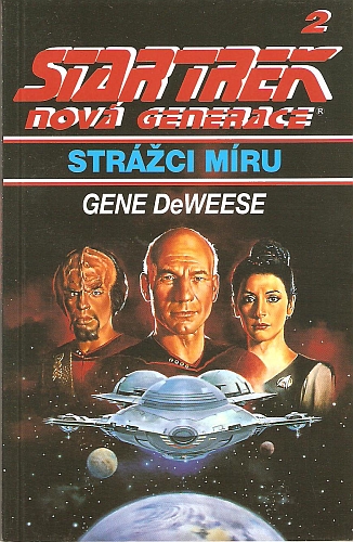 A - Star Trek NG – Strážci míru [DeWeese Gene]