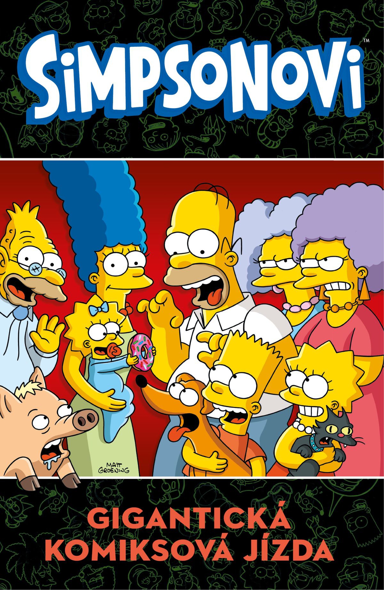 Simpsonovi: Gigantická komiksová jízda [Groening Matt]