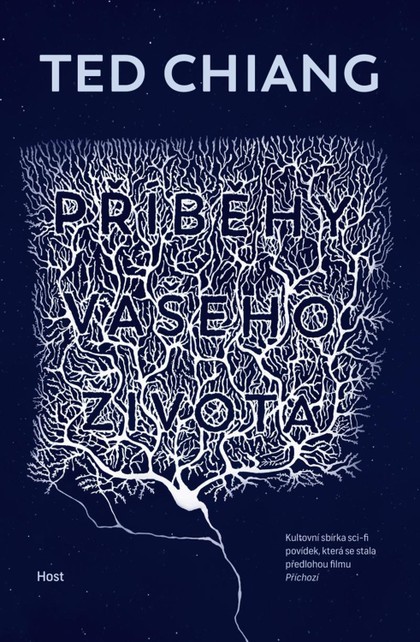 Příběhy vašeho života [Chiang Ted]