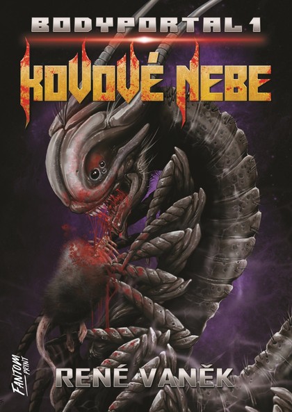 A - Bodyportal 1: Kovové nebe [Vaněk René]