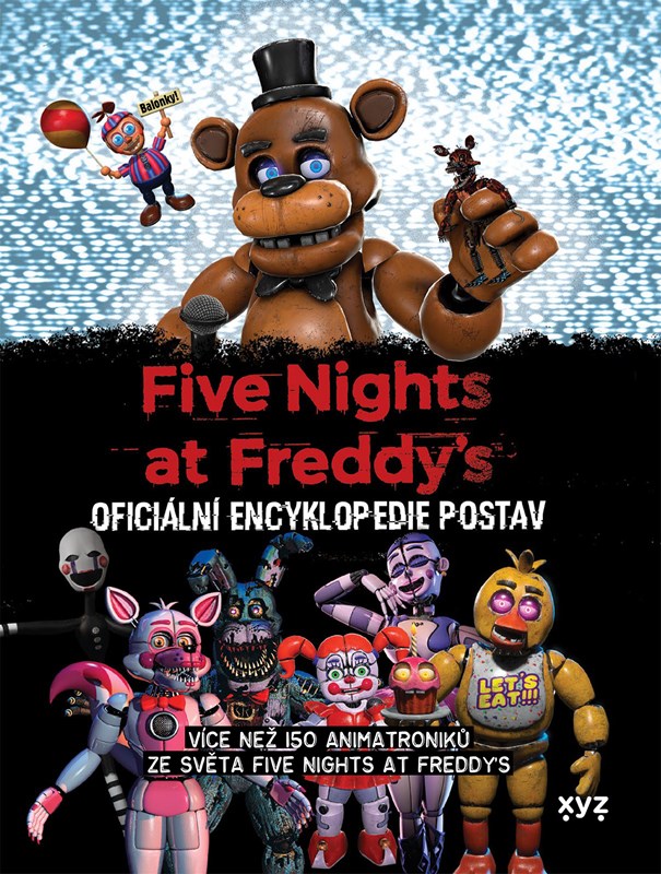Five Nights at Freddy: Oficiální encyklopedie postav [Cawthon Scott]