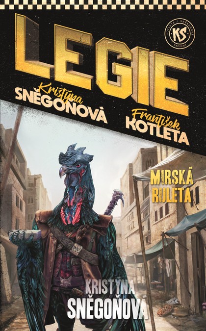 A - Legie 11: Mirská ruleta [Sněgoňová Kristýna]