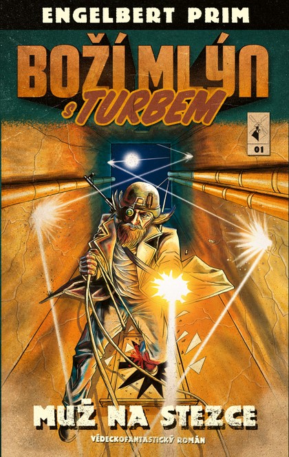 A - Boží mlýn s turbem 01: Muž na stezce [Prim Engelbert]