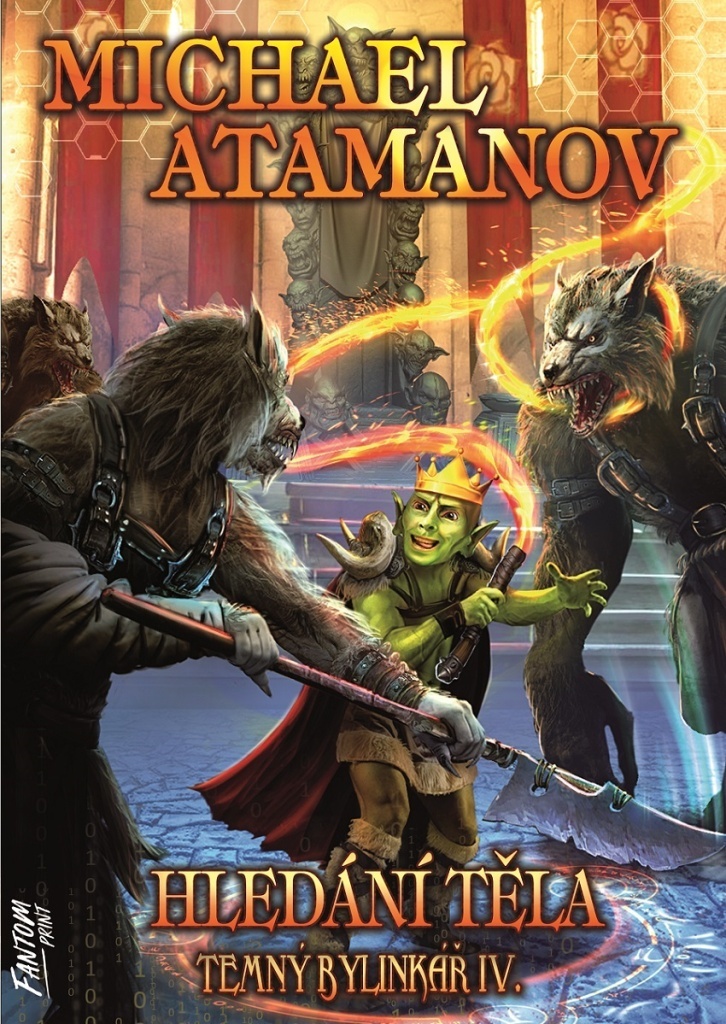 Temný bylinkář 4: Hledání těla [Atamanov Michael]