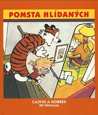 Calvin a Hobbes 5: Pomsta hlídaných [Watterson Bill]