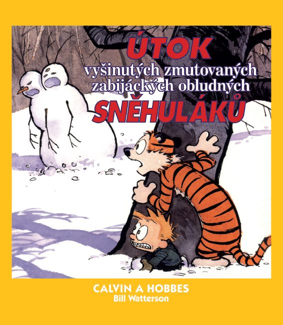Calvin a Hobbes 7: Útok Vyšinutých zmutovaných ... [Watterson Bill]