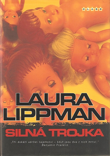 A - Silná trojka [Lippman Laura]