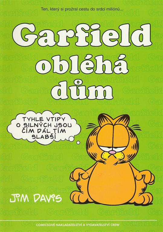 Garfield 06 - Garfield obléhá dům [Davis Jim]