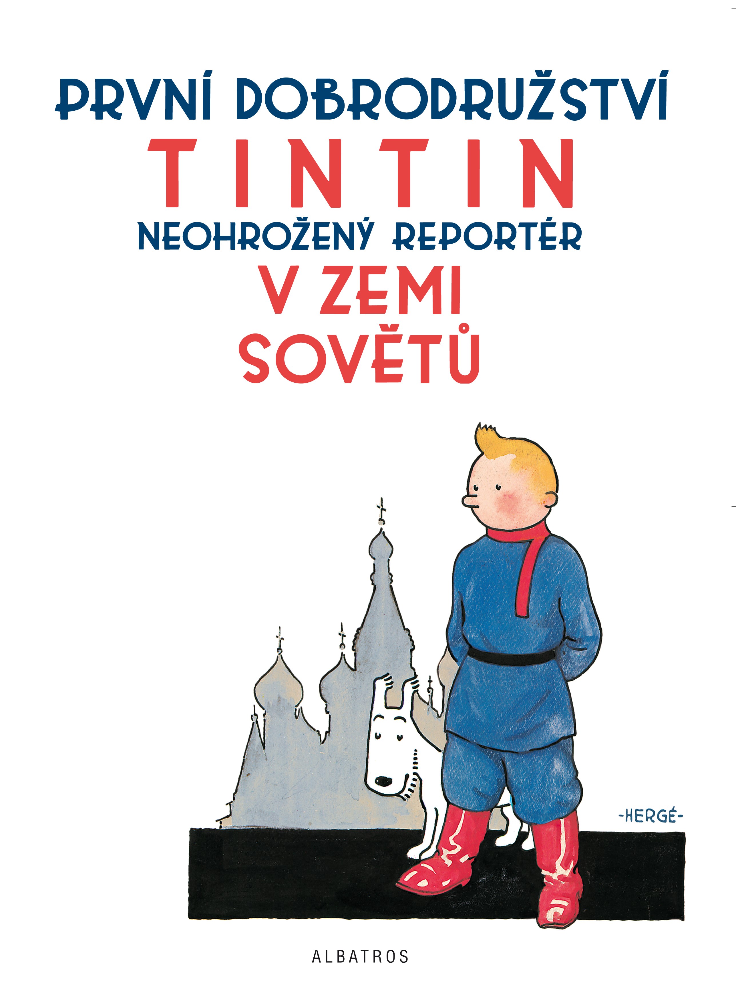 Tintin 01 - Tintin v zemi Sovětů [Hergé]
