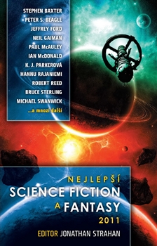 Nejlepší science fiction a fantasy 2011 [Strahan Jonathan]