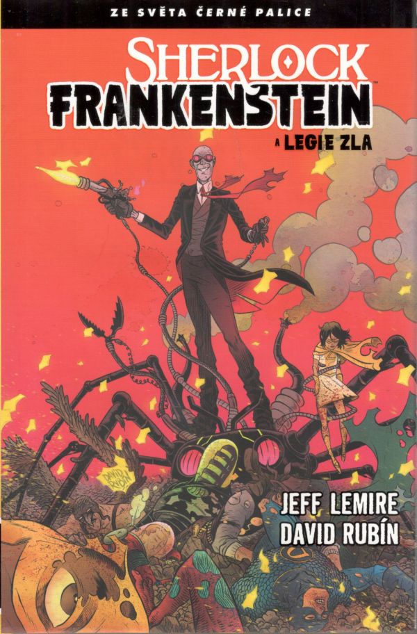 Sherlock Frankenstein: Legie zla [Lemire Jeff]