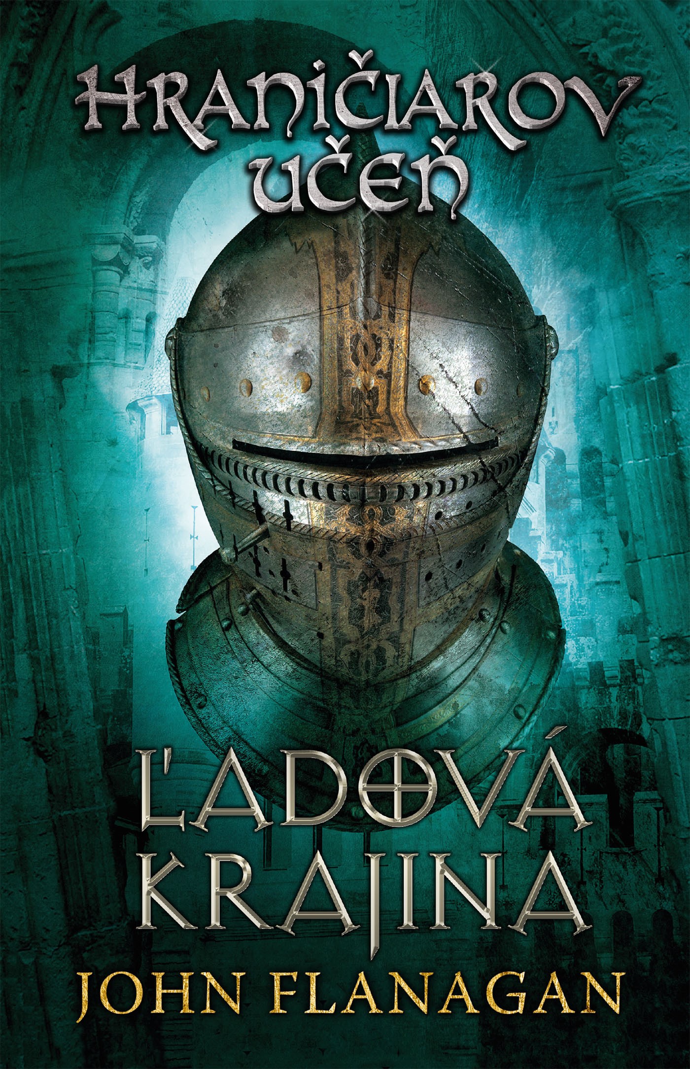 Hraničiarov učeň 03: Ľadová krajina [Flanagan John