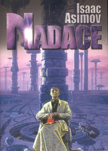 Nadace 1: Nadace [Asimov Isaac]