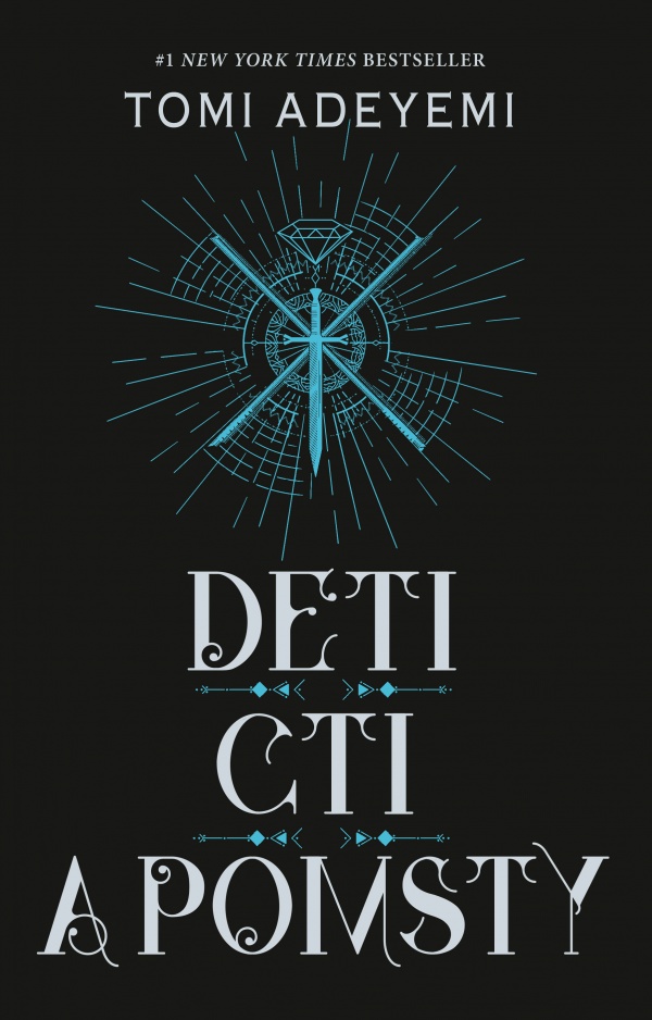 Deti cti a pomsty SK [Adeyemi Tomi]