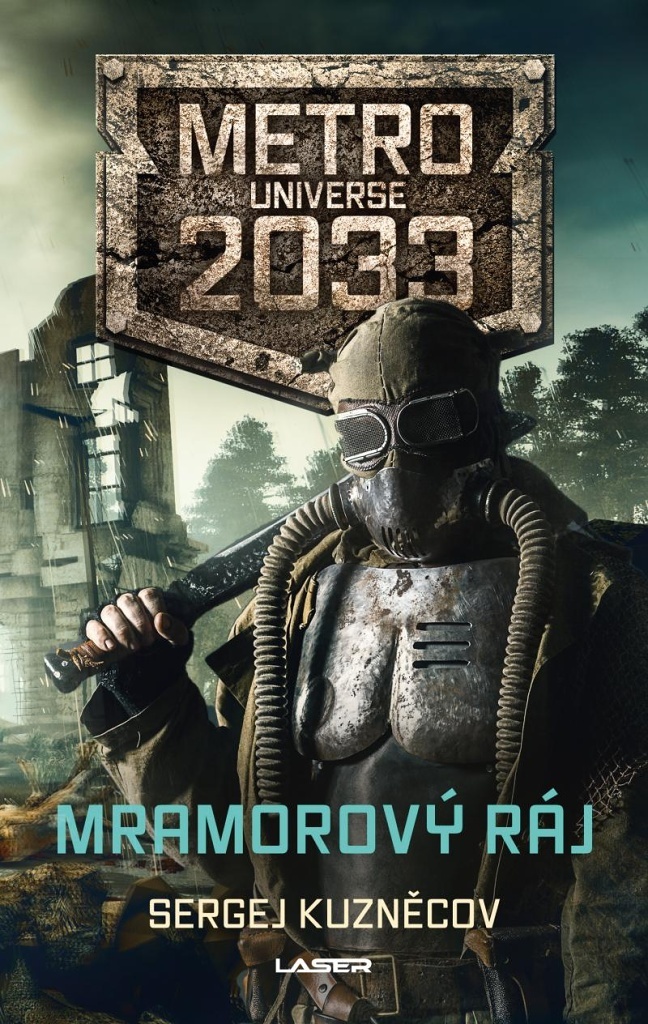 Metro Universe 2033: Mramorový ráj [Kuzněcov Sergej]