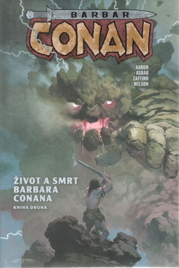 Barbar Conan 2: Život a smrt barbara Conana [Aaron Jason]