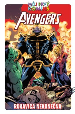 Môj prvý komiks: Avengers - Rukavica nekonečna