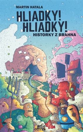 Hliadky! Hliadky! [Hatala Martin]
