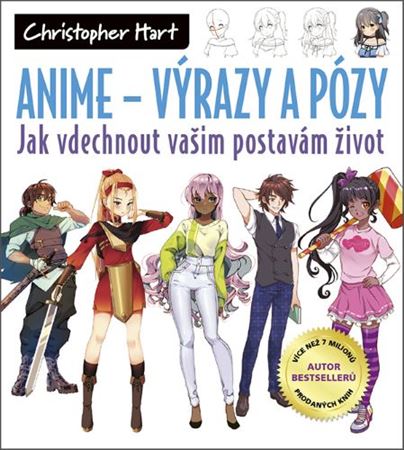 Anime - Výrazy a pózy [Hart Christopher]