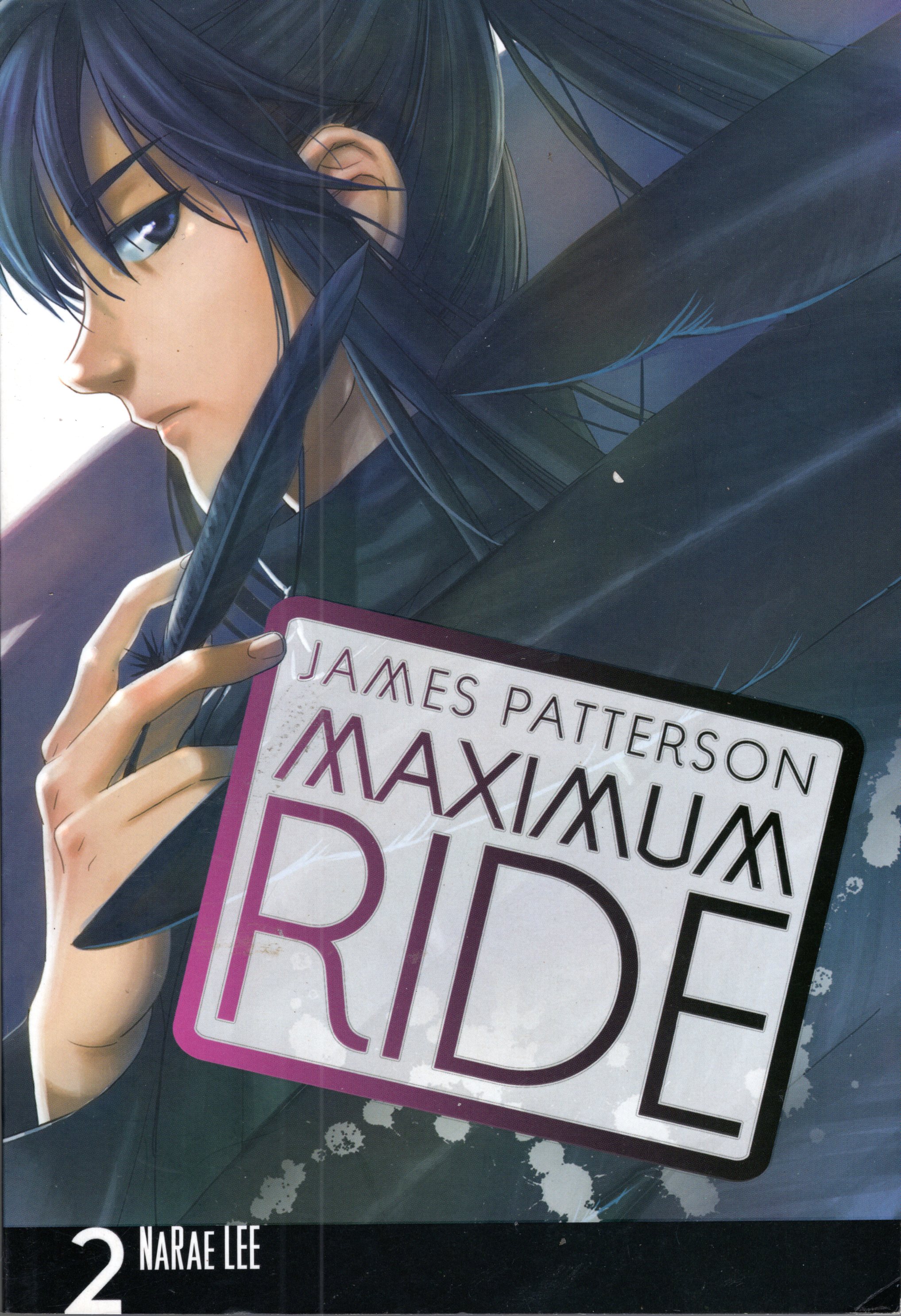 A - Maximum Ride 2 [Patterson James]