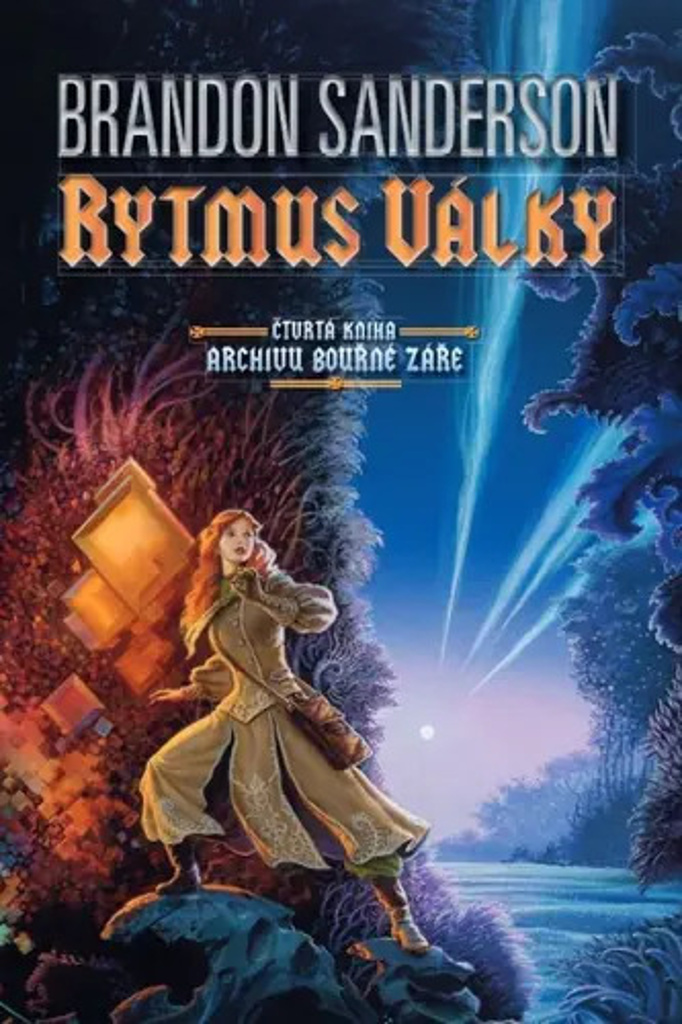 Rytmus války - Archiv Bouřné záře 4 [Sanderson Brandon]